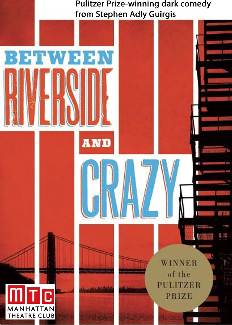 Between Riverside and Crazy Poster