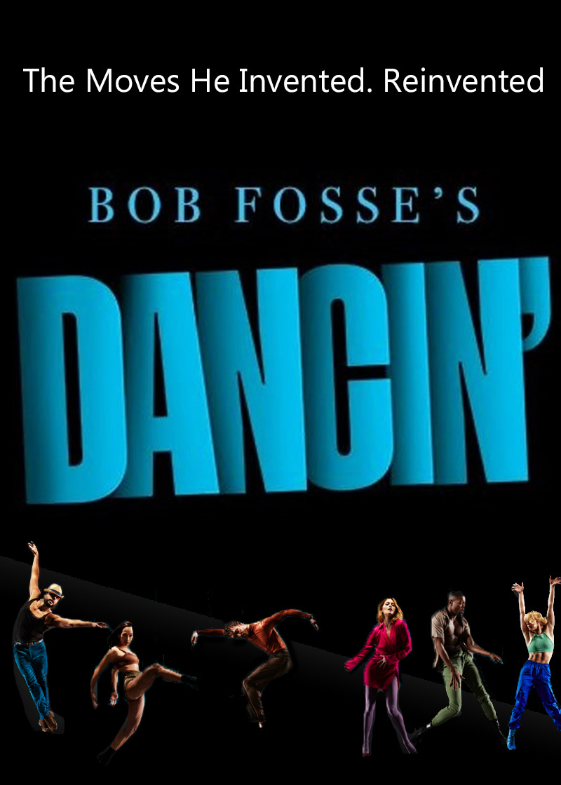 Bob Fosse’s Dancin Poster