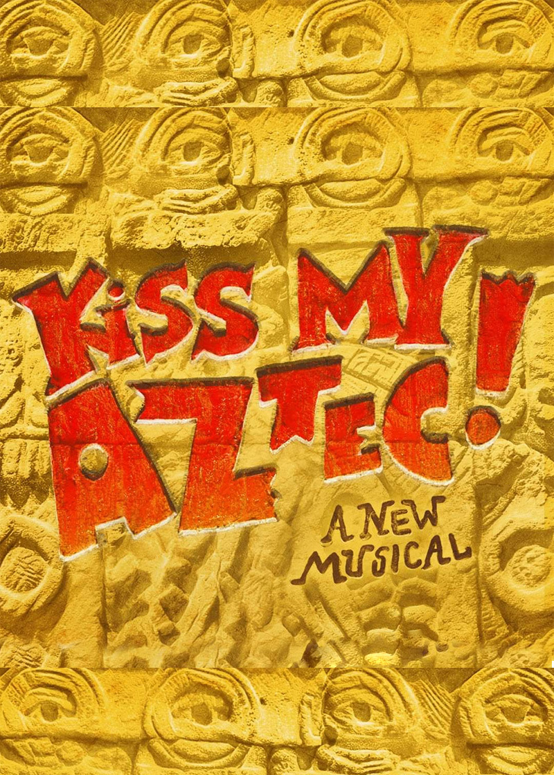 Kiss My Aztec Poster
