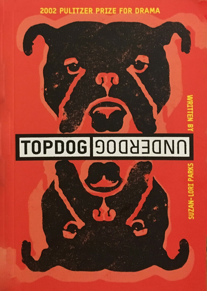 Topdog/Underdog Poster