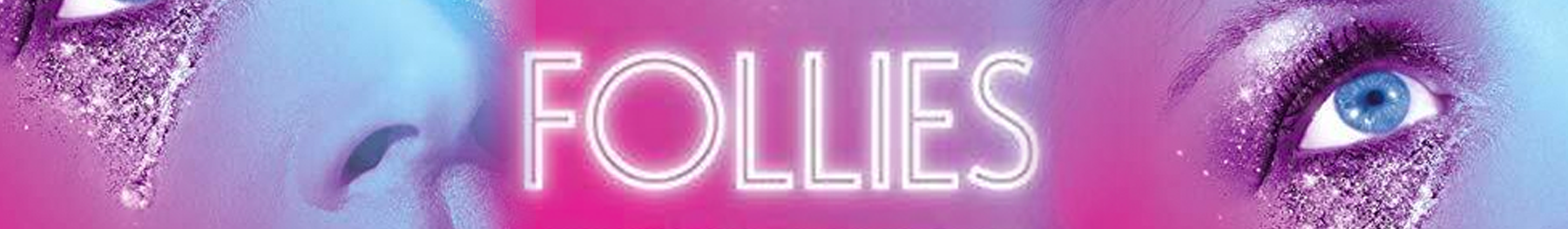 Follies Broadway Show