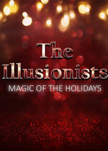 The Illusionists: Magic of the Holidays Broadway Show Poster