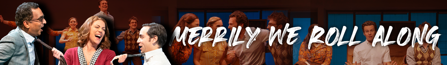 Merrily We Roll Along on Broadway