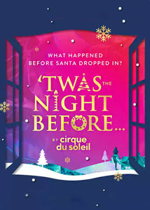 Cirque du Soleil Twas the Night Before Broadway Show Poster